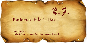 Mederus Füzike névjegykártya